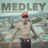 Medley 2025 - Mc Jorginho Pdr e Dj Ck