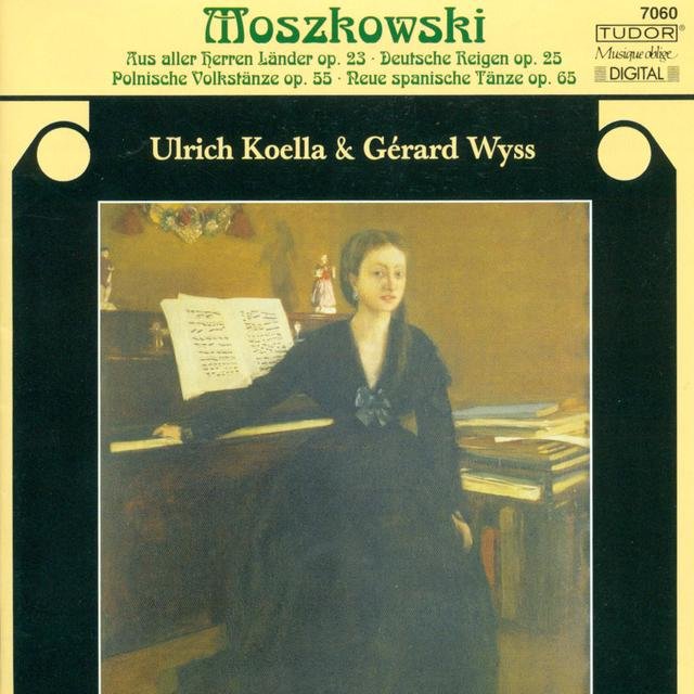 Moszkowski, M.: 5 Deutsche Reigen / 2 Morceaux / 4 Polnische Volkstanze / Aus Aller Herren Landern / 3 Neue Spanische Tanze