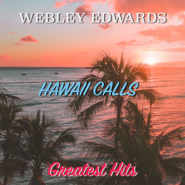 Hawaii Calls: Greatest Hits