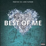 Best Of Me (feat. BR, Loww & Platnume)