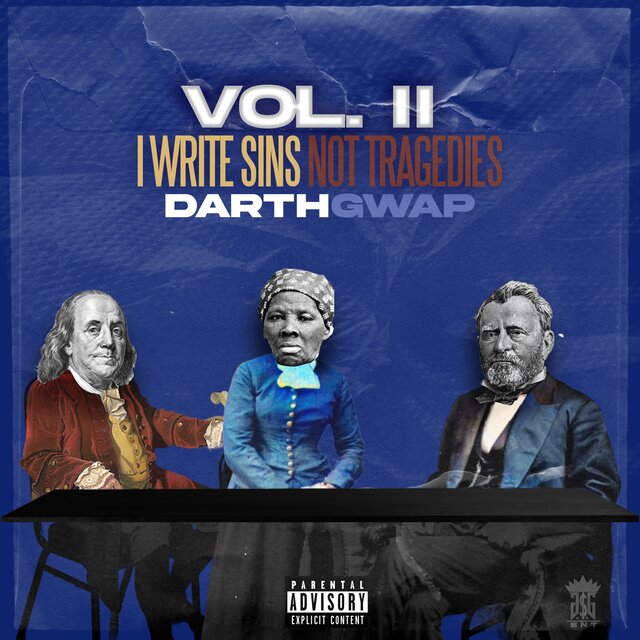Vol. 2: I Write Sins, Not Tragedies