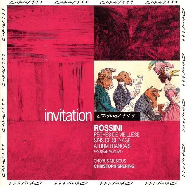 Rossini: Péchés de vieillesse