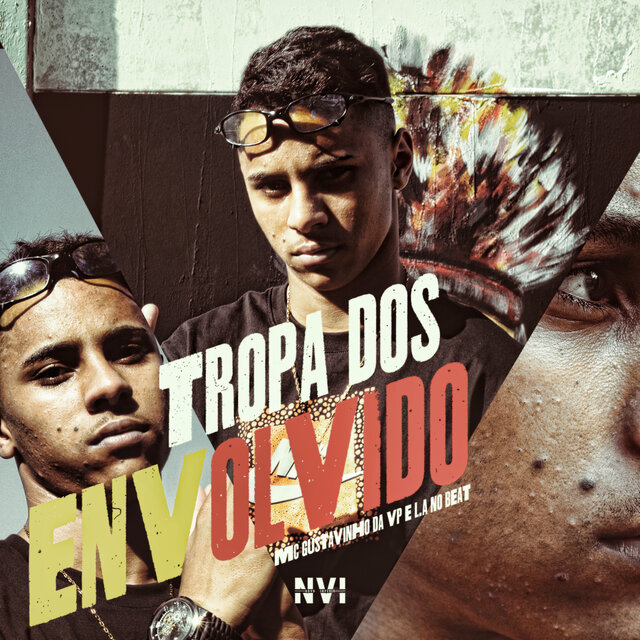 Tropa dos Envolvido