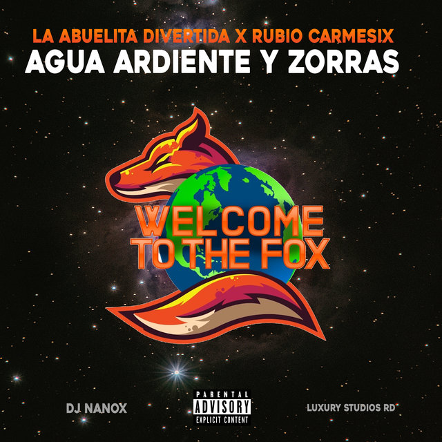 Agua Ardiente y Zorras