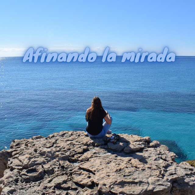 Afinando la mirada