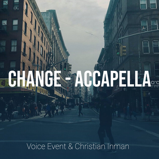 Change - Accapella