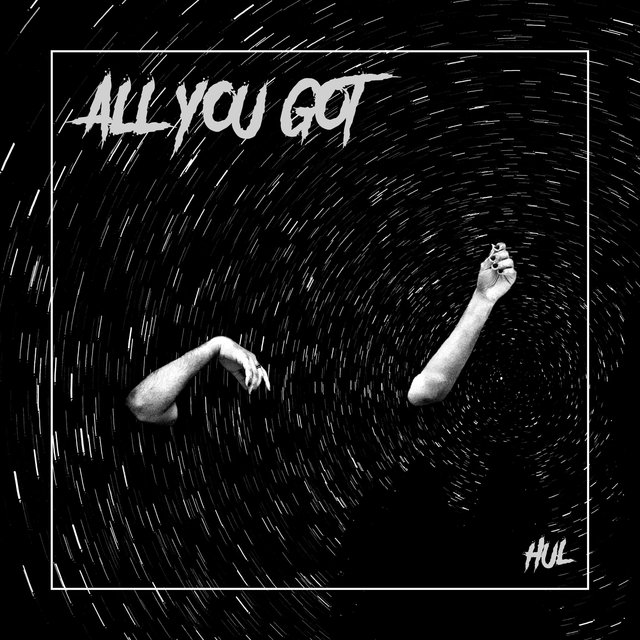 All You Got