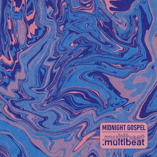Midnight Gospel