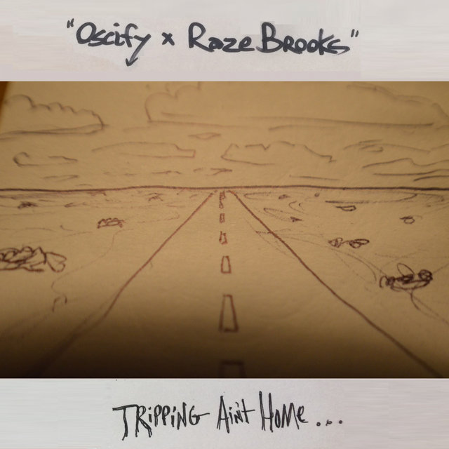 Tripping Ain't Home