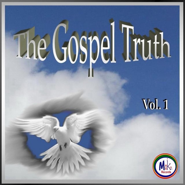 Gospel Truth Vol. I