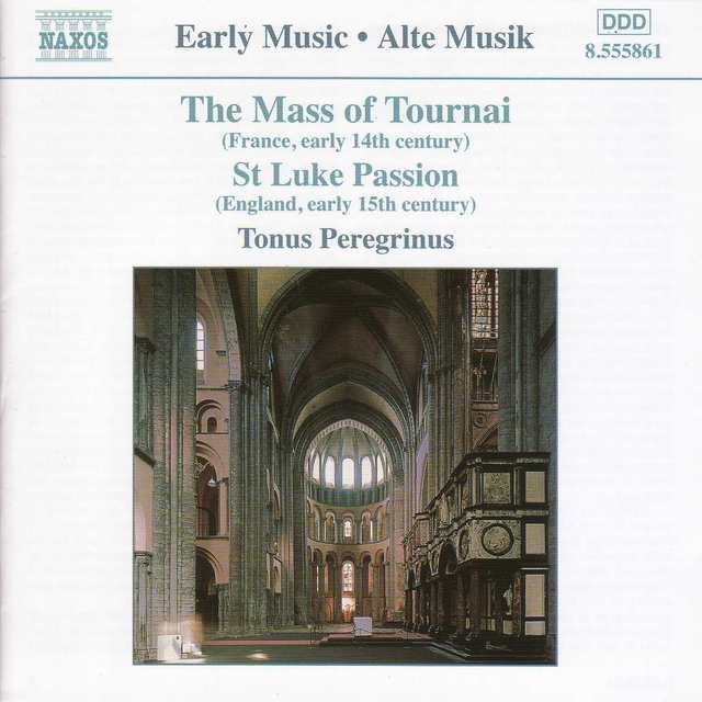 Mass of Tournai / St. Luke Passion