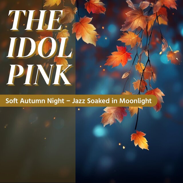 Soft Autumn Night-Jazz Soaked in Moonlight