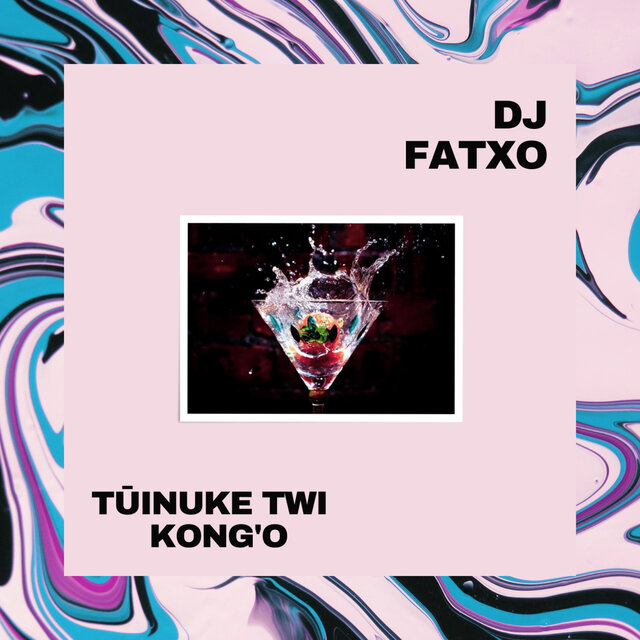 Tuinuke Twi Kong'o