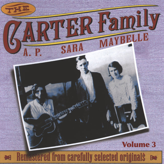 Carter Family 1927-1934 Vol.3