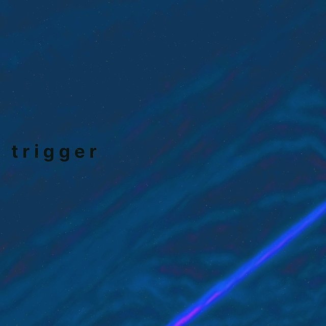 TRIGGER