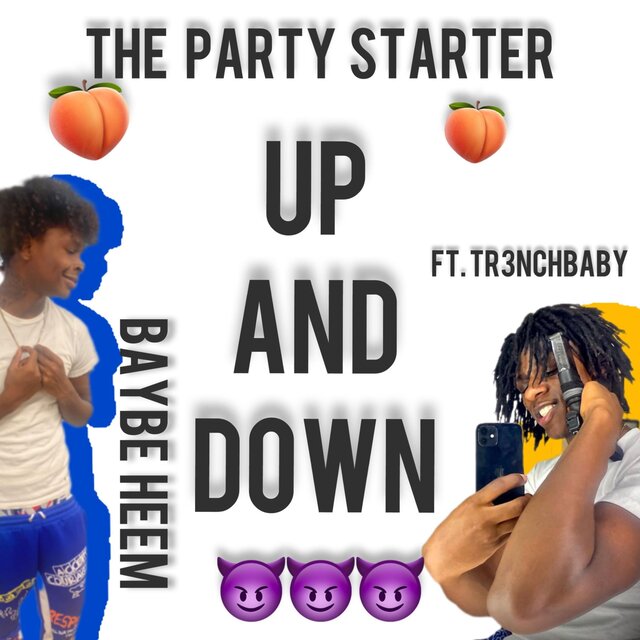 Up And Down (feat. Tr3nchbaby)