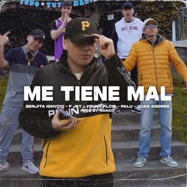 Me Tiene Mal