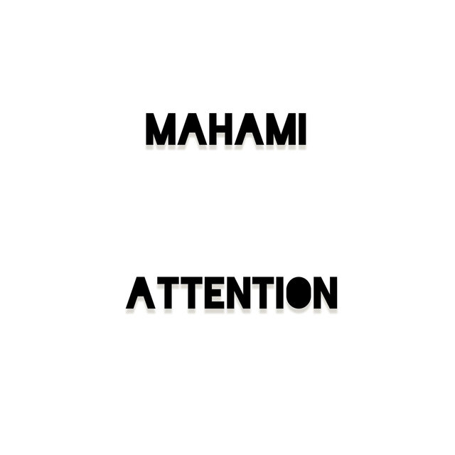 Attention