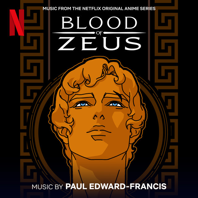 Blood of Zeus (Music From the Netflix Original Anime Series)