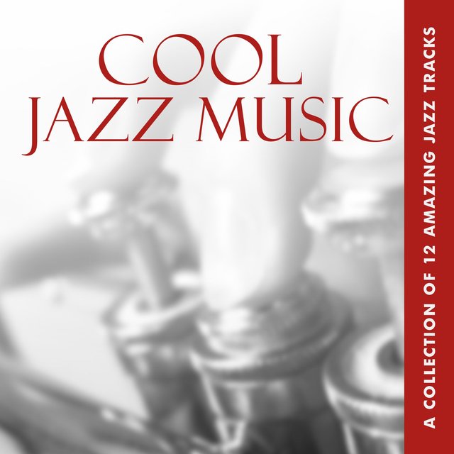 Cool Jazz Music