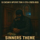 Sinners Theme (feat. Eto & Upstate Tekk)