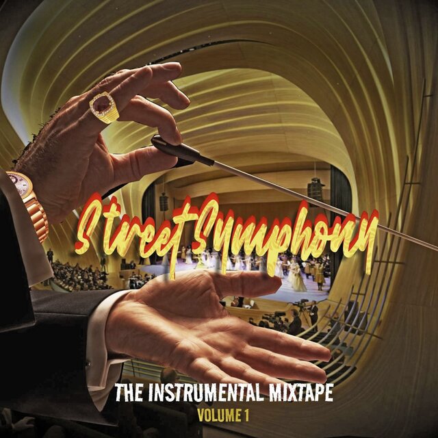 Street Symphony (The Instrumental Mixtape)
