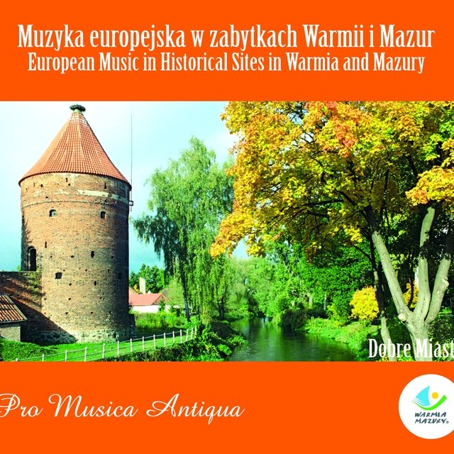European Music in Historical Sites in Warmia and Mazury