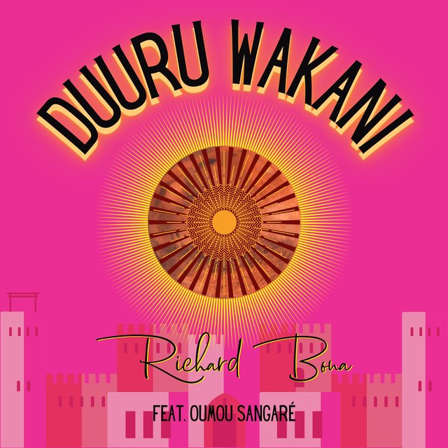 DUURU WAKANI (feat. Oumou Sangaré)
