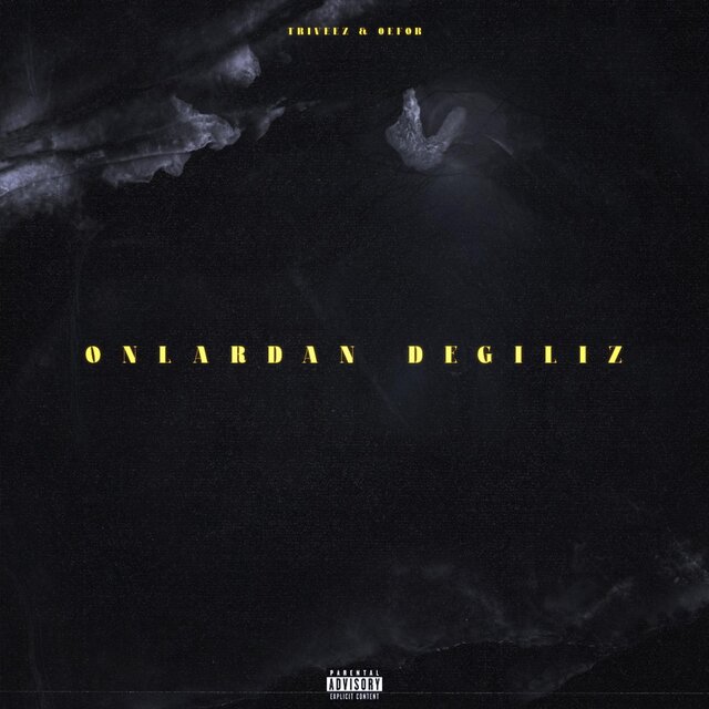 Onlardan Değiliz (feat. TRIVEEZ)