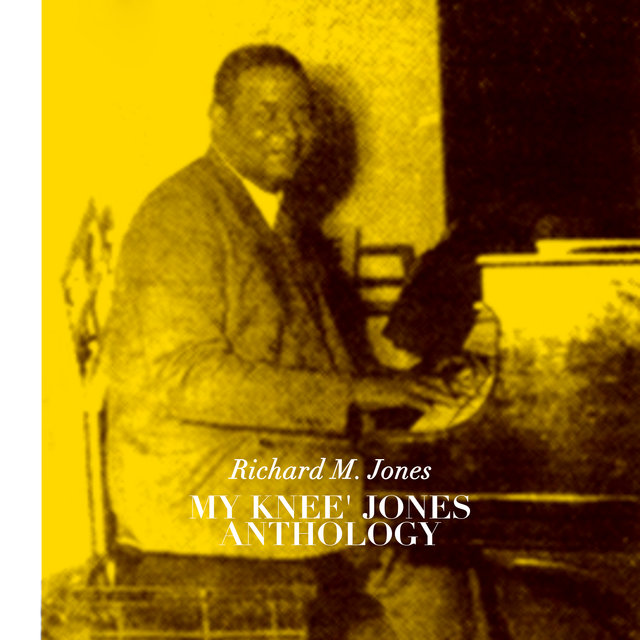 My Knee' Jones Anthology