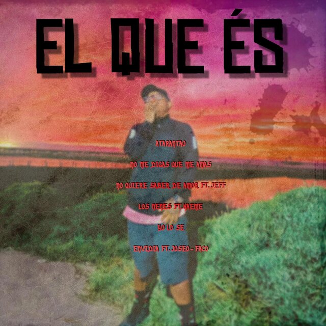EL QUE ES