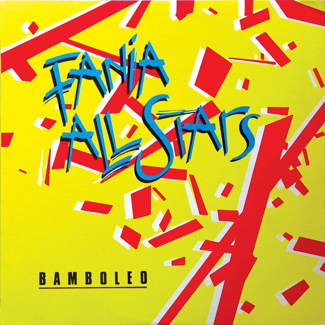 Cover art for album Bamboleo (Remastered 2026) by Fania All Stars