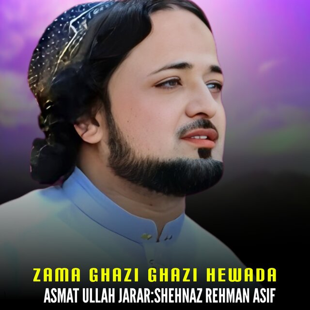 Zama Ghazi Ghazi Hewada