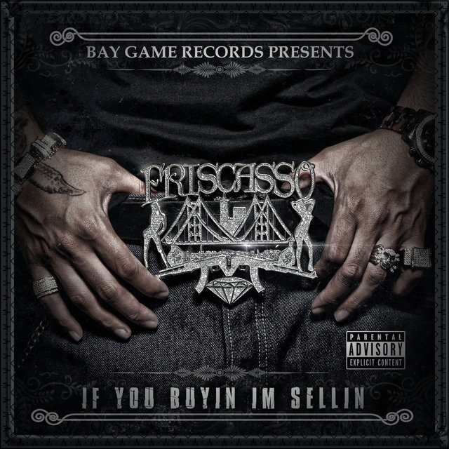 If You Buyin Im Sellin