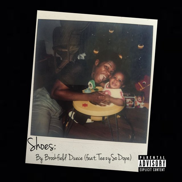 Shoes (feat. TeezySoDope)
