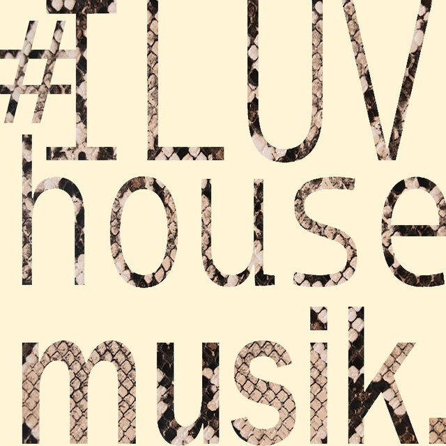 #Iluvhousemusik