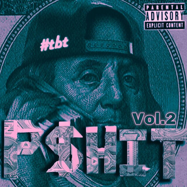 P SHIT, Vol. 2