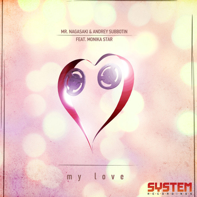 My Love (feat. Monika Star)