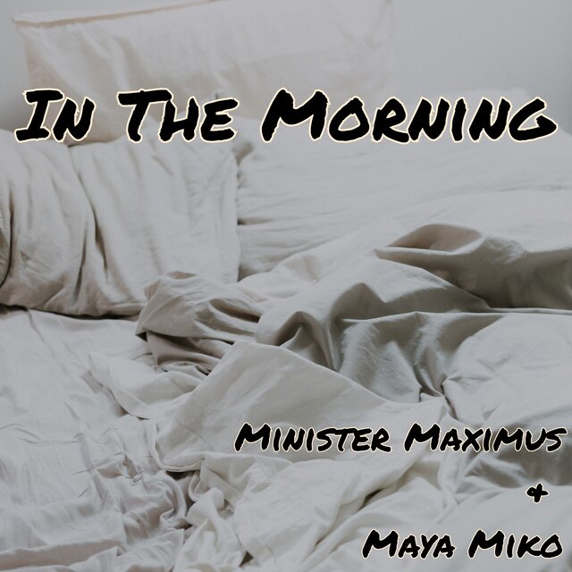 In The Morning