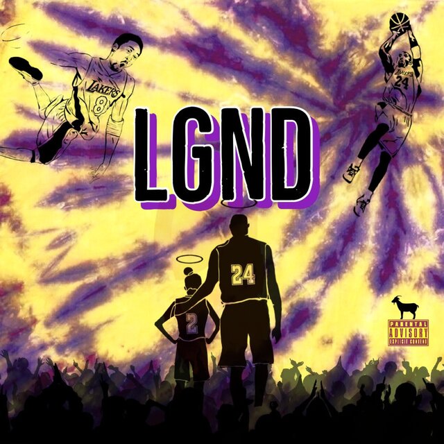 LGND24 (Kobe Bryant Tribute) (feat. HuggDawgBeatz)