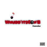 Whudd'ITsGon'B (inst)
