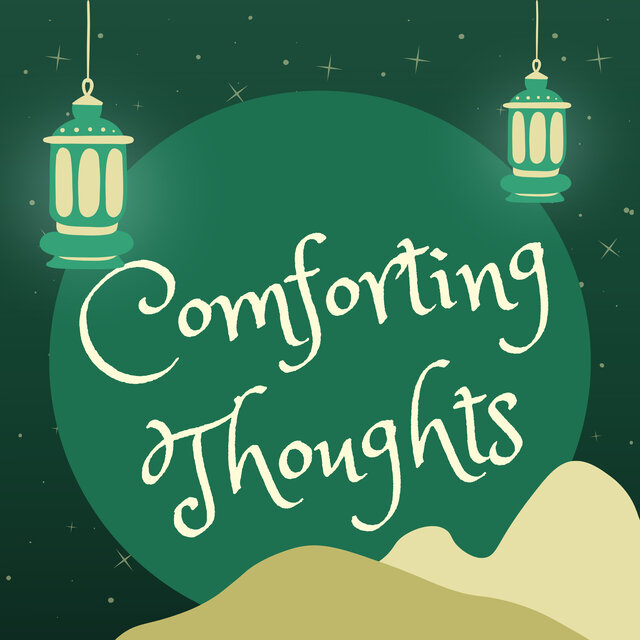 Comforting Thoughts
