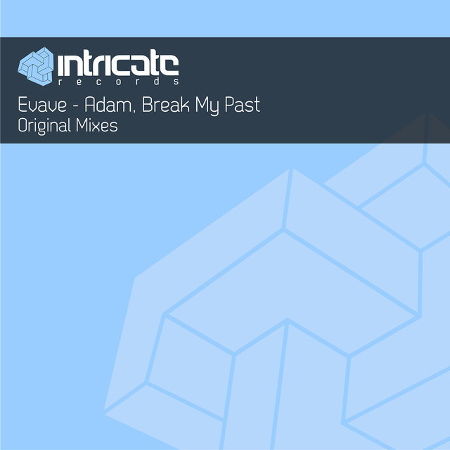 Adam / Break My Past