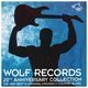 Cover art for album Wolf Records 20th Anniversary Collection by Various Artists