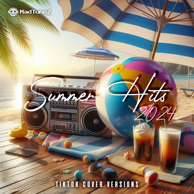 Summer Hits 2024 (TikTok Cover Versions)