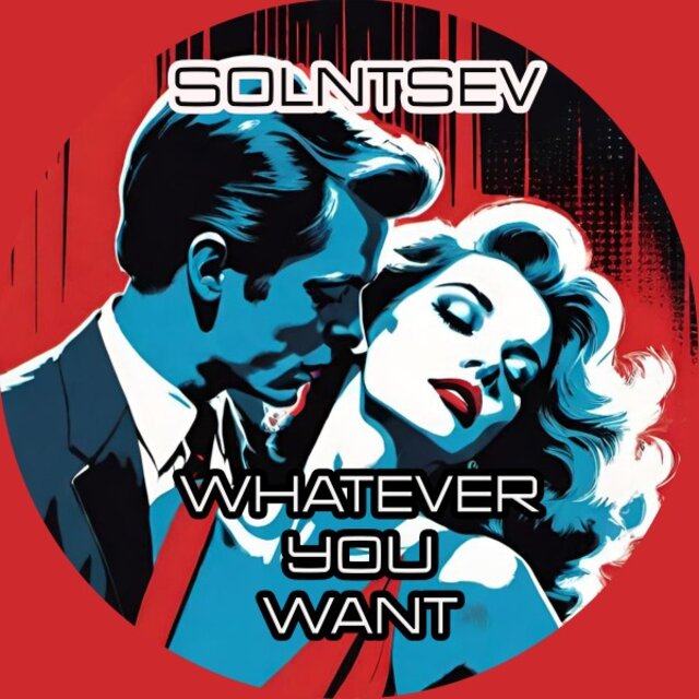 Whatever You Want