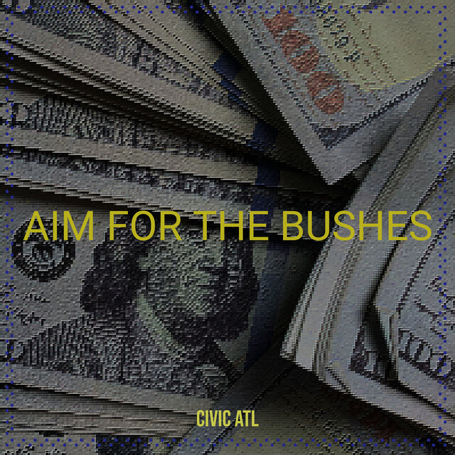 Aim for the Bushes