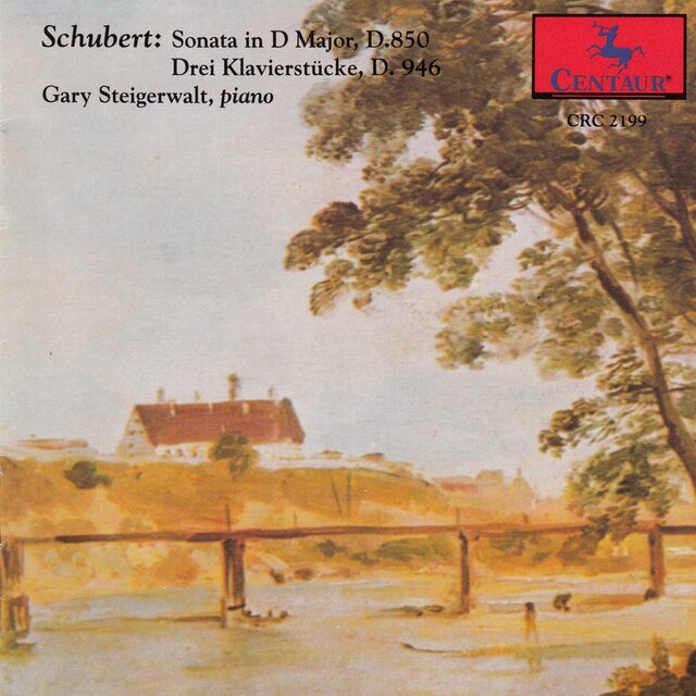 Schubert: Piano Sonata No. 17, D. 850 & 3 Klavierstücke, D. 946