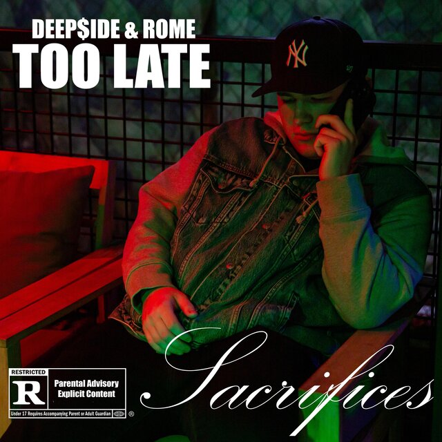 Too Late (feat. Rome)