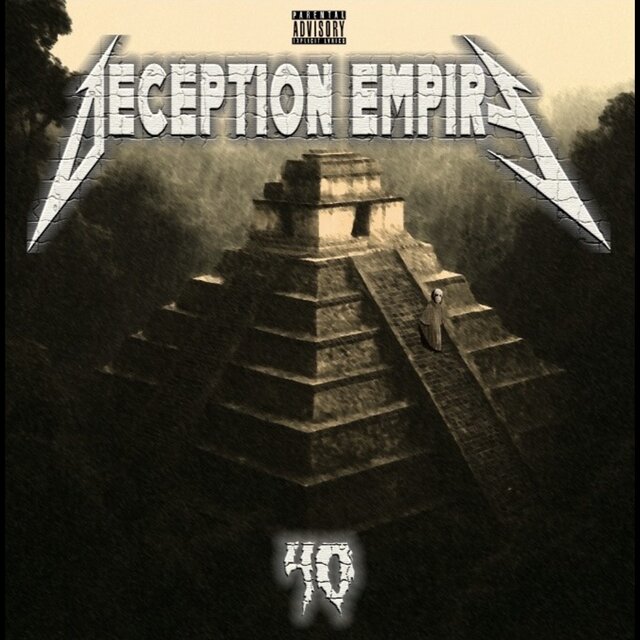 40 DECEPTION EMPIRE